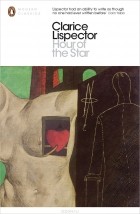Clarice Lispector - Hour of the Star