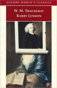 W. M. Thackeray - Barry Lyndon