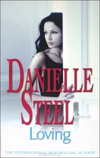 Danielle Steel - Loving