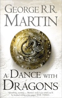 George R.R. Martin - A Dance With Dragons