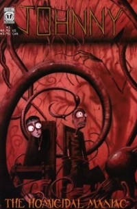 Jhonen Vasquez - Johnny The Homicidal Maniac #5 — An Ascent In Hell