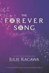 Julie Kagawa - The Forever Song