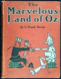 l. Frank Baum - The Marvelous Land of Oz