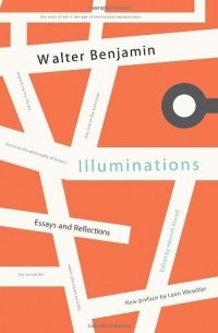 Walter Benjamin - Illuminations