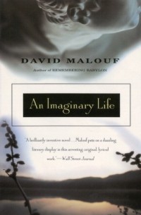 David Malouf - An Imaginary Life