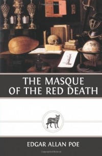 Edgar Allan Poe - The Masque of the Red Death