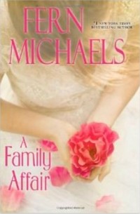 Fern Michaels - A Family Affair