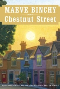 Maeve Binchy - Chestnut Street