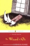 L. Frank Baum - The Wizard of Oz