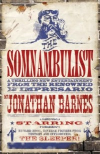 Jonathan Barnes - The Somnambulist