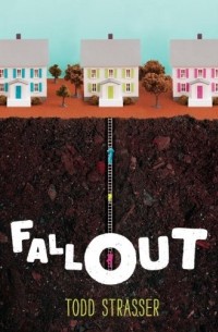 Todd Strasser - Fallout