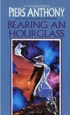 Piers Anthony - Bearing an Hourglass