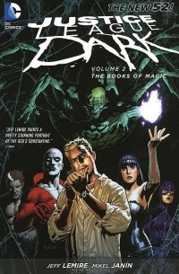  - Justice League Dark: Volume 2: Books of Magic