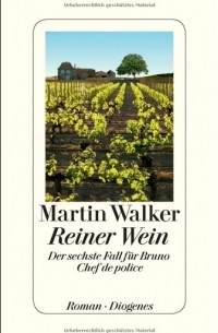 Мартин Уокер - Reiner Wein
