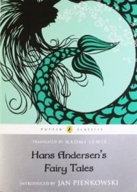  - Hans Andersen's Fairy Tales: Retold by Naomi Lewis
