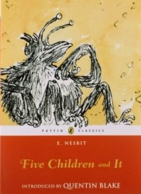 E. Nesbit - Five Children and It