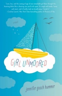 Jennifer Gooch Hummer - Girl Unmoored