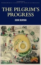 John Bunyan - The Pilgrim&#039;s Progress