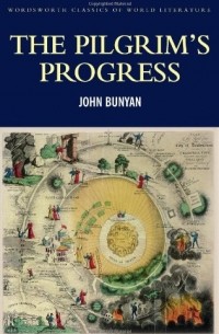 John Bunyan - The Pilgrim's Progress