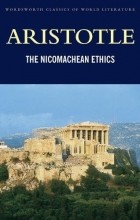 Aristotle - The Nicomachean Ethics