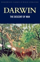 Charles Darwin - The Descent of Man