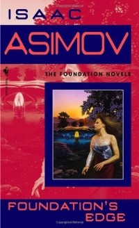 Isaac Asimov - Foundation's Edge