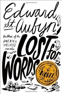 Edward St Aubyn - Lost for Words