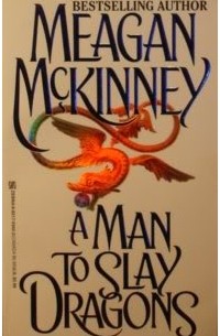 Меган Маккинни - A Man To Slay Dragons