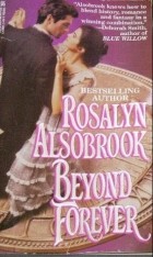 Rosalyn Alsobrook - Beyond Forever