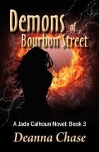 Deanna Chase - Demons of Bourbon Street