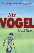 Ллойд Джонс - Mr. Vogel
