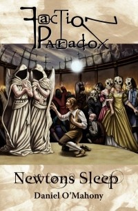 Faction Paradox: Newtons Sleep
