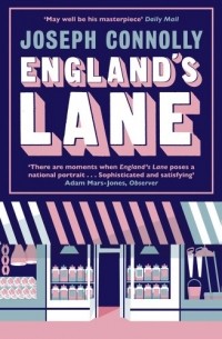 Joseph Connolly - England's Lane
