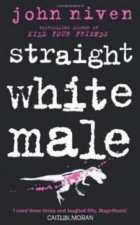 Джон Нивен - Straight White Male