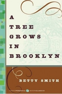 Betty Smith - A Tree Grows in Brooklyn
