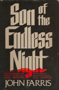 John Farris - Son of the Endless Night