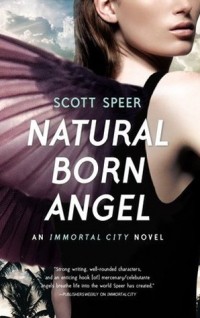 Scott Speer - Natural Born Angel