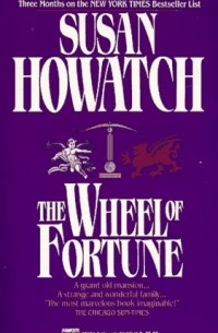 Susan Howatch - The Wheel of Fortune