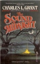 Charles L. Grant - Sound of Midnight