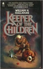 William H. Hallahan - Keeper of the Children