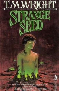 T.M. Wright - Strange Seed