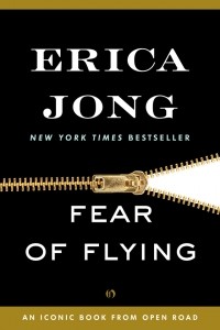 Erica Jong - Fear of Flying