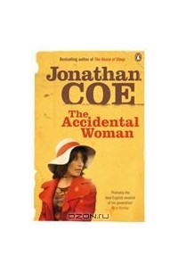 Jonathan Coe - The Accidental Woman