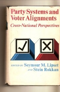  - Party Systems and Voter Alignments: Cross-National Perspectives