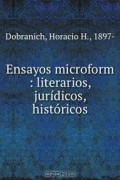 Николай Надеждин - Ensayos microform : literarios, juridicos, historicos