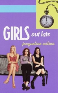 Jacqueline Wilson - Girls Out Late