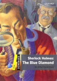 Sir Arthur Conan Doyle - Dominoes: One: Sherlock Holmes: The Blue Diamond