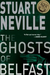 Стюарт Невилл - The Ghosts of Belfast