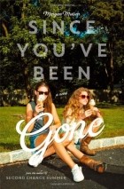 Morgan Matson - Since You&#039;ve been Gone