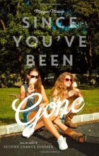 Morgan Matson - Since You&#039;ve been Gone